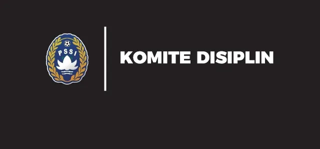 Hasil Lengkap Sidang Komite Disiplin PSSI, Tanggal 8, 10, 15 dan 16 September 2026